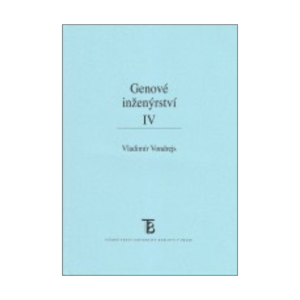 Genové inženýrství IV