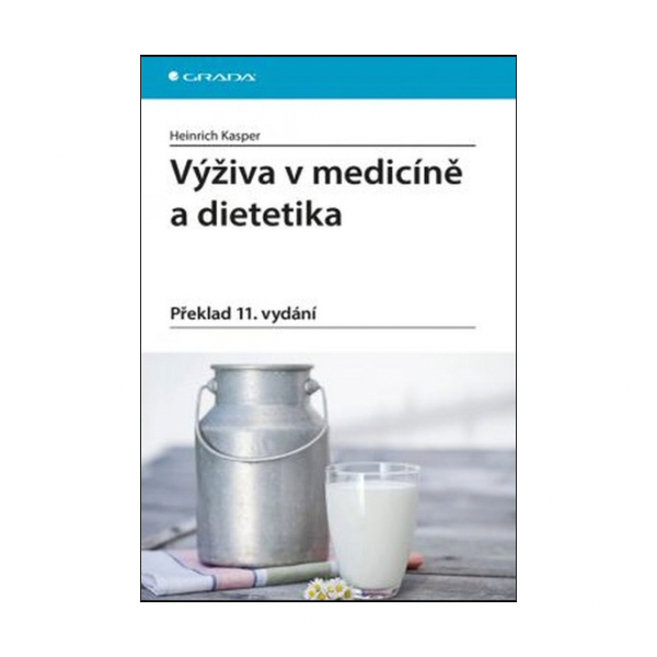 Výživa v medicíně a dietetika