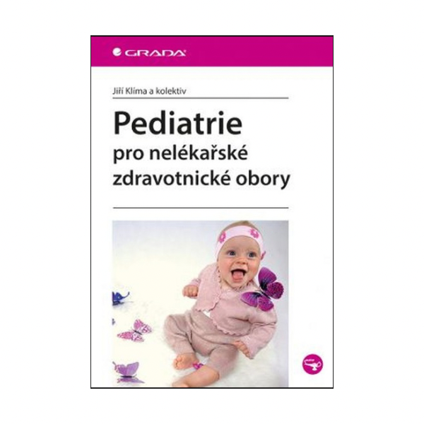 Pediatrie pro nelékařské zdravotnické obory