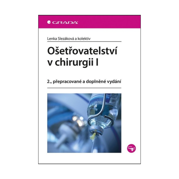 Ošetřovatelství v chirurgii I