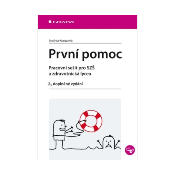 První pomoc - Pracovní sešit pro SZŠ a zdravotnická lycea, 2.vyd.