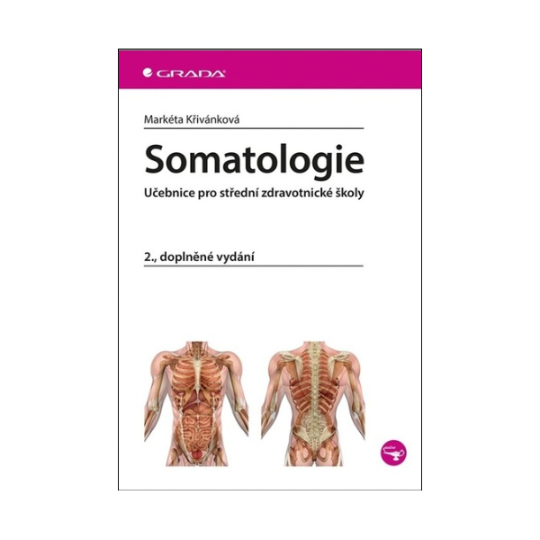 Somatologie. Učebnice pro střední zdravotnické školy, 2.vyd.