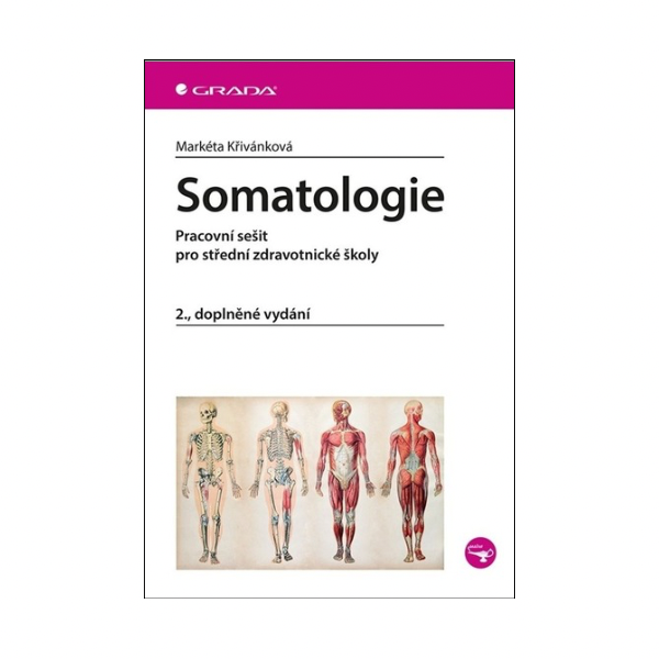 Somatologie. Pracovní sešit pro střední zdravotnické školy, 2.vyd.